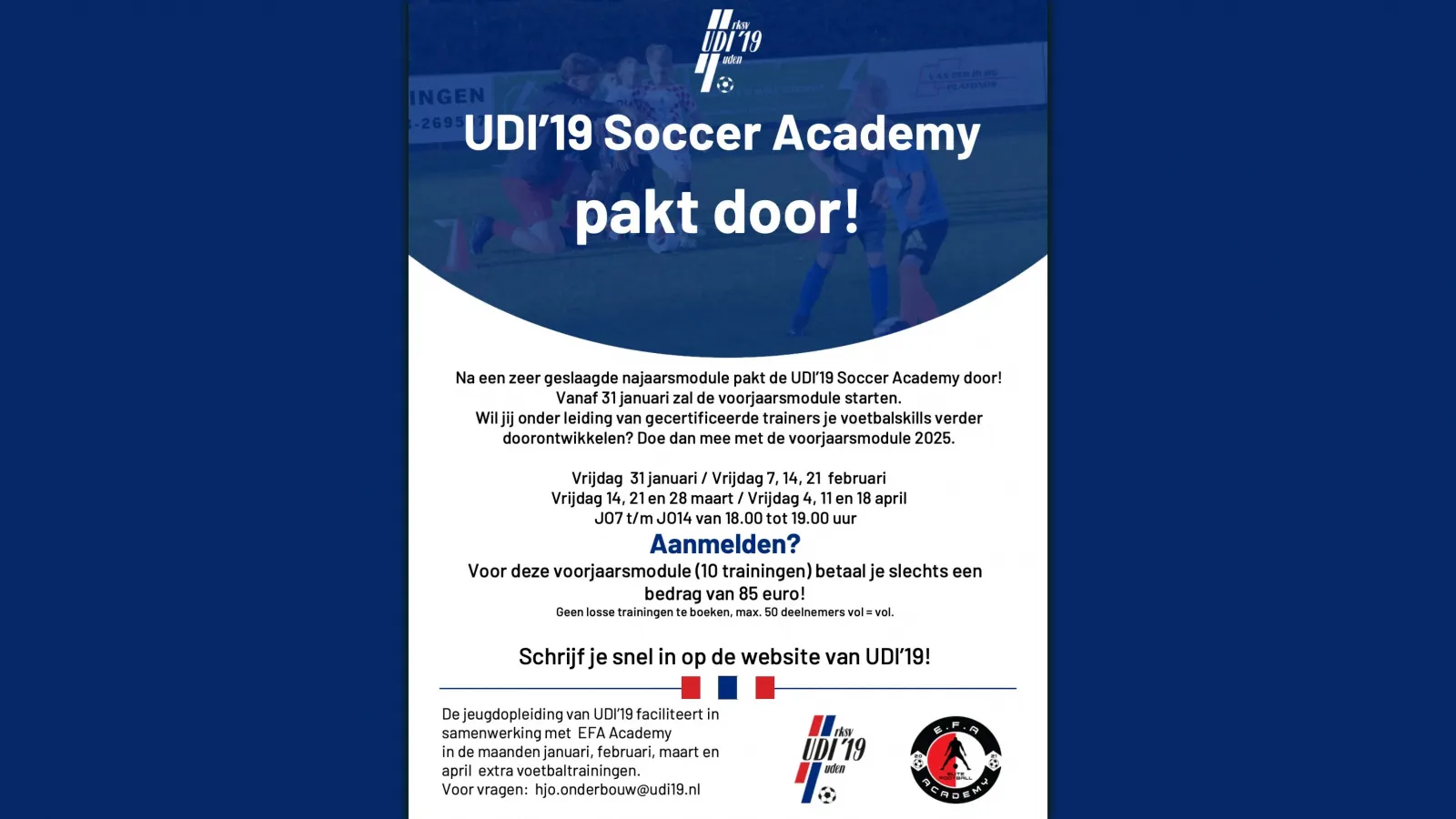 Wil jij als voetballer 2025 direct goed starten, schrijf je dan snel in voor de UDI’19 Soccer Academy! ⚽️