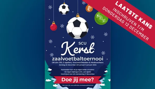 UDI'19 SCU Kerstzaalvoetbaltoernooi - Inschrijven sluit donderdag 12 december [laatste kans]